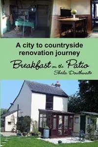 Beperkt Aanbod Breakfast on the Patio - Sheila Anne Douthwaite - Libro in lingua inglese - Busy Corner Books -