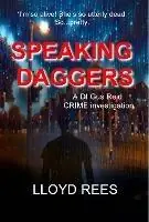 Speaking Daggers - Lloyd Rees - Libro in lingua inglese - Cambria Publishing - Lage Prijs