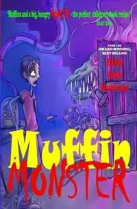 Muffin Monster - Billy Bob Buttons - Libro in lingua inglese - The Wishing Shelf Press - Korting