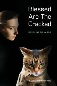Merkproduct Blessed are the Cracked - Delphine Richards - Libro in lingua inglese - Cambria Publishing -