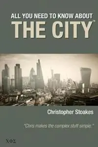 Koop Online All You Need To Know About The City - Christopher Stoakes - Libro in lingua inglese - Christopher Stoakes Ltd -