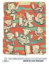The Children‘s Media Yearbook - Lynn Whitaker - Libro in lingua inglese - The Children‘s Media Foundation - Dagaanbieding