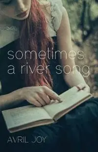 Sometimes a River Song - Libro in lingua inglese - Linen Press - Express Levering