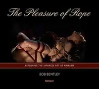 The Pleasure of Rope - Libro in lingua inglese - Kahboom Ltd - Seizoensaanbieding