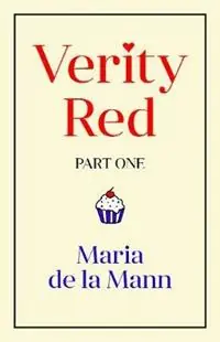 Verity Red (part one) - Maria Mann - Libro in lingua inglese - easyBroom - Bestseller