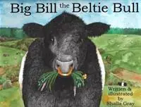 Express Levering Big Bill the Beltie Bull - Libro in lingua inglese - Curly Tale Books -