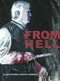 From Hell - Alan Moore - Libro in lingua inglese - Eddie Campbell Comics, Australia - From Hell Hoge Kwaliteit