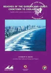 Beaches of the Queensland Coast Cooktown to Coolangatta - Andrew D. Short - Libro in lingua inglese - Australian Beach Safety and Management Program - Laatste Kans