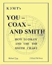 You - Coax - and Smith - Michael Toia - Libro in lingua inglese - Jokalym Press - Tijdelijk Beschikbaar