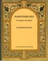 Harp Exercises for Agility and Speed - Deborah Friou - Libro in lingua inglese - Friou Music - Lage Kosten