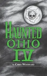 Premium Haunted Ohio Restless Spirits - Woodyard - Libro in lingua inglese - Kestrel Publications (OH) - Haunted Ohio
