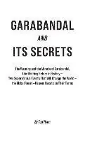 Goedkoop Garabandal and Its Secrets The Warning and the Miracle of Garabandal, Like Nothing Before in History - Ted Flynn - Libro in lingua inglese - Maxkol Communications, Inc. -