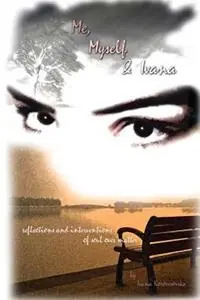 Me, Myself and Ivana - Ivana Korovesovska - Libro in lingua inglese - Creation Publishing Group - Meest Verkocht