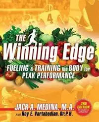Koop Online The Winning Edge Fueling & Training the Body for Peak Performance - M a Jack a Medina - Dr P H Roy E Vartabedian - Libro in lingua inglese - Designs for Wellness Press -