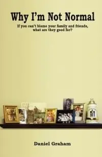 Op = Op Why I‘m Not Normal - Daniel Graham - Libro in lingua inglese - Preview Press -