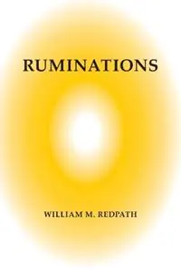 Must-Have Ruminations - William M Redpath - Libro in lingua inglese - Barberry Press -