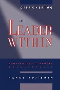 Veilige Betaling Discovering the Leader Within - Randy Fujishin - Libro in lingua inglese - Acada Books -