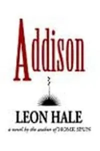 Addison - Leon Hale - Libro in lingua inglese - Winedale Publishing, U.S. - Voordeelprijs