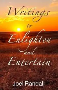 Writings to Enlighten and Entertain - Joel Randall - Libro in lingua inglese - Heartland Publishing - Beste Prijs