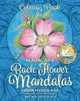 Healing with Bach Flower Mandalas Coloring Book - Gudrun Penselin - Libro in lingua inglese - Rainbow Healing Publishing - Gratis Retour