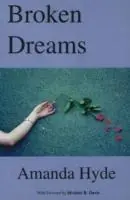 Nu Kopen Broken Dreams - Amanda Hyde - Libro in lingua inglese - Manor House Publishing Inc -