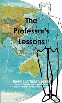 Koop Vandaag The Professor‘s Lessons - Imelda Ortega Suzara - Telepathic Male Collaborator - Libro in lingua inglese - Immortal Investments International -