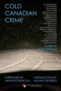 Voordeelprijs Cold Canadian Crime - Crime Writers of Canada - Libro in lingua inglese - Crime Writers of Canada -