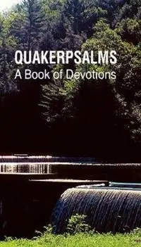 Quakerpsalms A Book of Devotions - Terry H S Wallace - Libro in lingua inglese - Foundation Publications - Superprijs