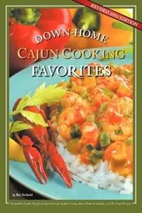 Actieprijs Down-Home Cajun Cooking Favorites - Neal Bertrand - Libro in lingua inglese - Cypress Cove Publishing -