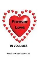 Beperkt Aanbod Forever Love in Volumes - Aken Vivian Wariebi - Libro in lingua inglese - I-Can Works -