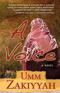A Voice, the Sequel to If I Should Speak - Umm Zakiyyah - Libro in lingua inglese - Al-Walaa Publications - Hete Deal