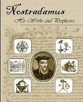 Premium Nostradamus His Works and Prophecies - Michel Nostradamus - Libro in lingua inglese - Book Jungle -