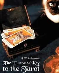 The Illustrated Key to the Tarot - L W de Laurence - Libro in lingua inglese - Book Jungle - Populair