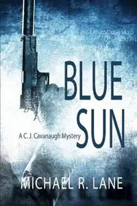 Blue Sun - Michael Lane - Libro in lingua inglese - Bare Bones Press - Laatste Versie