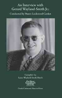 Beste Prijs An Interview with Gerard Wayland-Smith Jr. Conducted by Maren Lockwood Carden - Libro in lingua inglese - Salmon Creek Publishing/Oneida Community Mansion House -