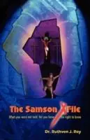 Aanbieding The Samson Xfile - Ruthven J Roy - Libro in lingua inglese - Rehoboth Pub. -