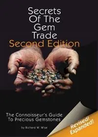 Alleen Vandaag Secrets of the Gem Trade The Connoisseur‘s Guide to Precious Gemstones - Richard W. Wise - Libro in lingua inglese - Brunswick House Press -