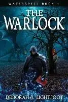 Koop Vandaag Waterspell Book 1 The Warlock - Deborah J Lightfoot - Libro in lingua inglese - Seven Rivers Publishing - Waterspell