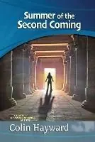 Rechtstreeks Van De Fabrikant Summer of the Second Coming - Colin Hayward - Libro in lingua inglese - Molten Ice Publishing -