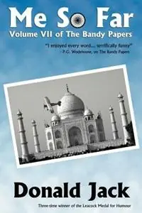 Favoriet Me So Far - Donald Jack - Libro in lingua inglese - Sybertooth Inc - The Bandy Papers