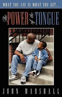 Hete Deal The Power of the Tongue - John Marshall - Libro in lingua inglese - John Marshall Ministries -