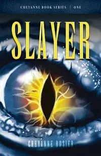 Slayer - Cheyanne Rosier - Libro in lingua inglese - Universal Write Publications LLC - Lage Prijs