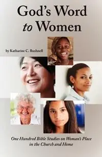 God‘s Word to Women - Katharine C Bushnell - Libro in lingua inglese - Christians for Biblical Equality - Lage Kosten