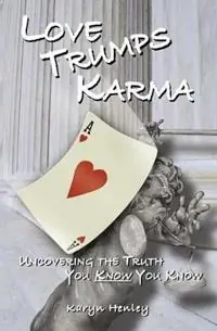 Lage Prijs Love Trumps Karma - Karyn Henley - Libro in lingua inglese - Child Sensitive Communication, LLC -