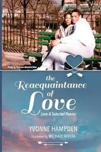 The Reacquaintance of Love (Anniversary Edition) - Yvonne Hampden - Libro in lingua inglese - Ymah Rivera Publications - Bestel Nu