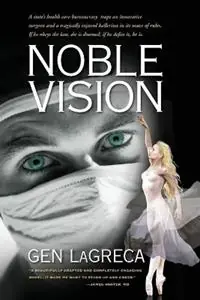 Noble Vision - Gen Lagreca - Libro in lingua inglese - Genevieve Lagreca - Korting