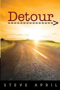 Rechtstreeks Van De Fabrikant Detour - Steve April - Libro in lingua inglese - Barberry Press -