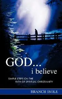 Dagaanbieding God...i believe - Branch Isole - Libro in lingua inglese - Mana‘o Publishing -