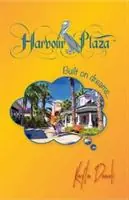 Meest Verkocht Harbour Plaza Built on Dreams - Kayla Danoli - Libro in lingua inglese - Denise Neville -