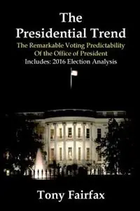 Flitsaanbieding The Presidential Trend - Tony Fairfax - Libro in lingua inglese - Statistical Press -